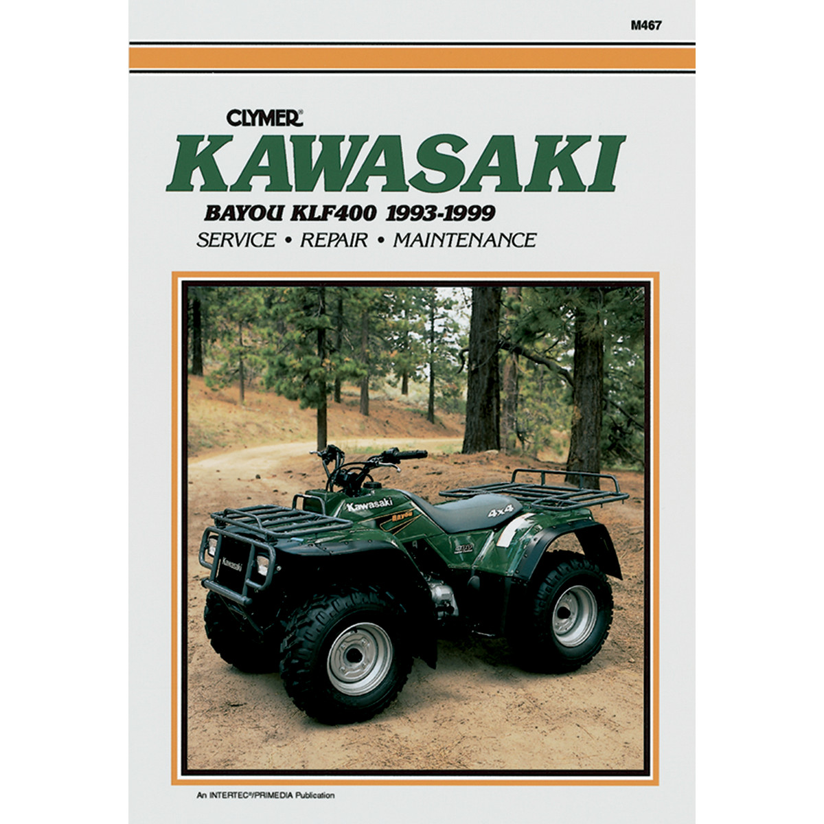 CLYMER M467 REPAIR SERVICE MANUAL KAWASAKI KLF400 BAYOU 1993-1999